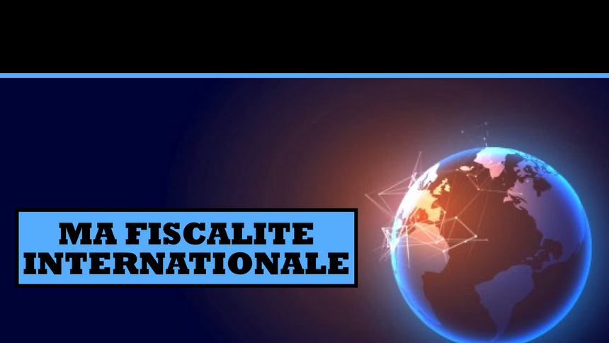 Fiscalité Internationale (tous Les Fondamentaux)